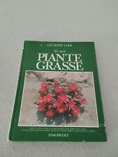 LE MIE PIANTE GRASSE / Giuseppe Lodi 1° ed 1979 Edagricole! con autografo autore