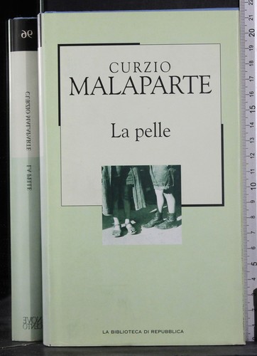 Pelle curzio malaparte la - curzio, malaparte.