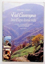 CHIARI Val Cavargna. Dove il sogno diventa realtà. 1995 (S.Bartolomeo S.Nazzaro)
