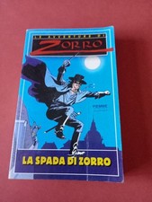 LA SPADA DI ZORRO - LE AVVENTURE DI ZORRO -