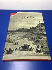 PADOVA ATTRAVERSO I SECOLI