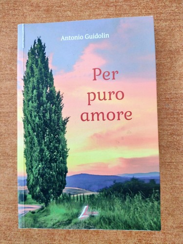 Per puro amore - amore, antonio