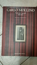 Carlo Mollino Fiabe per i grandi 1936-1943 Motta
