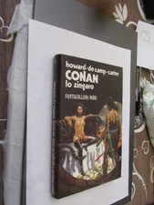 CONAN LO ZINGARO - FANTACOLLANA NORD - HOWARD-DE CAMP-CARTER - OTTIMO++ (F1)