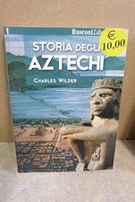 Storia degli aztechi Wilder