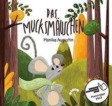 Das Mucksmäuschen von