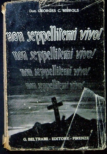 Non seppellitemi vivo murols - seppellitemi,