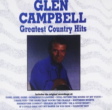 Glen Campbell Greatest Country Hits (CD)