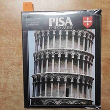 PISA E I SUOI ARTISTI GUIDA D'ARTE 208 ILLUSTRAZIONI A COLORI - BECOCCI 1977