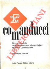 COMANDUCCI A. M. - Dizionario illustrato dei Pittori, Disegnatori e Incisori It