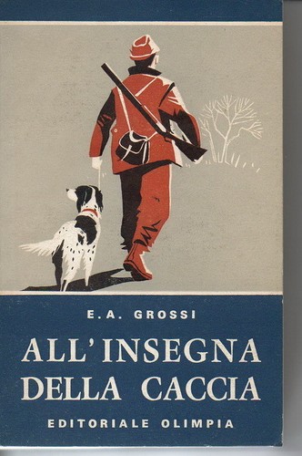 Grossi all insegna della - grossi,