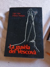 La gusela del vescovà ugo neri franco fiabane Val Belluna  prima edizione