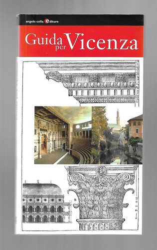 Guida per vicenza illustrata - guida,