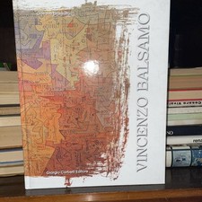 VINCENZO BALSAMO - GIOVANNI GRANZOTTO GIORGIO CORBELLI EDITORE 2000