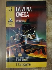 Dever LA ZONA OMEGA guerrieri della strada 3 librogame libro game EL 1991