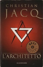 Christian Jacq. L'architetto (romanzo). Oscar Mondadori, 2001