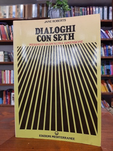 Dialoghi con seth messaggi - -,