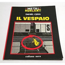 DANIEL CEPPI METAL HURLANT IL VESPAIO NUOVA FRONTIERA