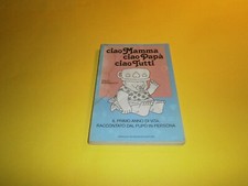 Willy Breinholst, Ciao mamma, ciao papà, ciao tutti, Mondadori - 1^ ed. 1979