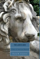 The Lion's Den: A Story of