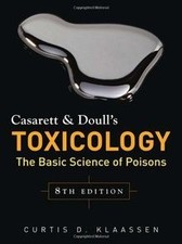 Casarett and Doulls Toxicology: The Basic Science ... | Buch | Zustand sehr gut