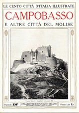 LE CENTO CITTA' D'ITALIA ILLUSTRATE - MOLISE: CAMPOBASSO.