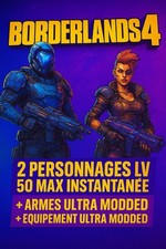 Borderlands 4 – 2 Personnages XP Lv 50 / armes Modded + Equipements Modded