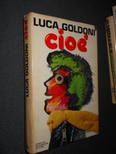 Cioè luca goldoni - cioè, i