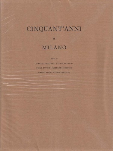 Cinquant anni milano - cinquant'anni, prima