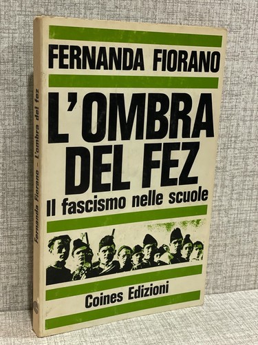 Ombra del fez fascismo - fez, il