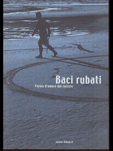 Baci rubati poesia www - rubati, aa.vv.