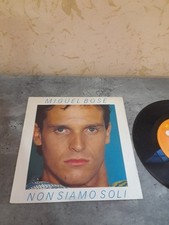 MIGUEL BOSE' 45 GIRI NON SIAMO