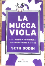 LA MUCCA VIOLA - SETH GODIN -