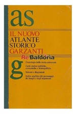 Il nuovo atlante storico Garzanti  Cronologia della storia universale Garzanti A