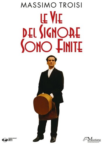 Vie del signore sono finite - del,