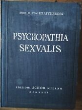 KRAFFT-EBING PSYCHOPATHIA SEXUALIS 1° EDIZ. ITALIANA 1931 PERVERSIONI SESSUALI