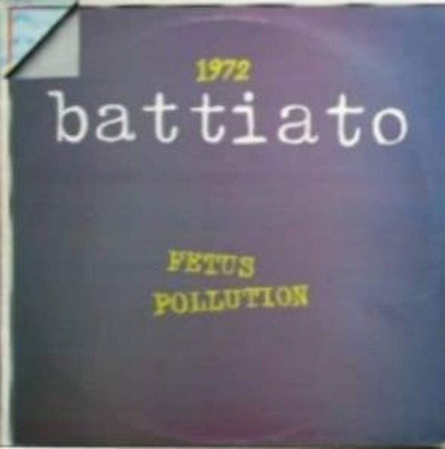 Franco battiato 1972 fetus - 1972,