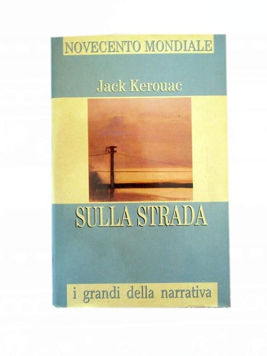 Sulla strada jack - strada,