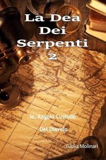 La Dea Dei Serpenti 2: Io