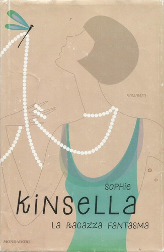 Sophie kinsella la ragazza - kinsella,
