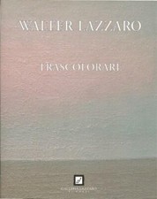 WALTER  LAZZARO  TRASCOLORARE 