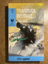 Librogame - Lupo Solitario #2: TRAVERSATA INFERNALE - 4 Ristampa E.ELLE 1989