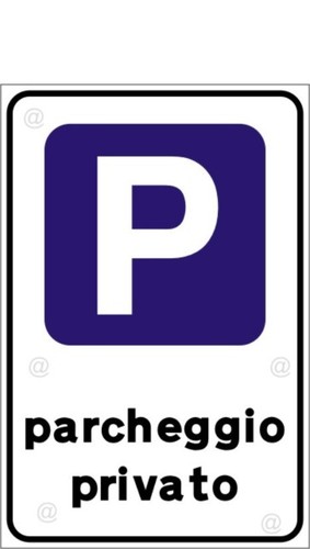 Cartello parcheggio privato - parcheggio,