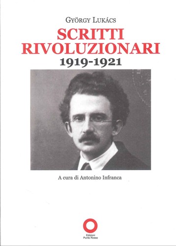 Scritti rivoluzionari 1919 - rivoluzionari,