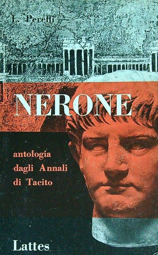 Nerone antologia dagli annali - nerone,