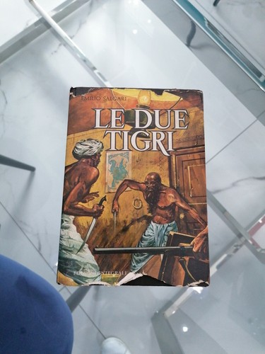 Due tigri emilio - le, salgari