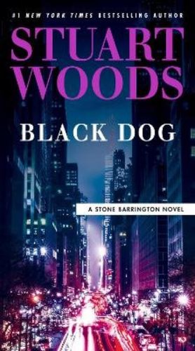 Stuart woods black dog - woods,