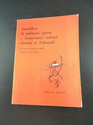 Autodifese militanti operai - autodifese,