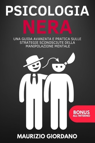 Psicologia nera una guida - psicologia, nera: