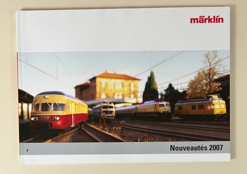 Marklin nouveautés 2007 - nouveautés,